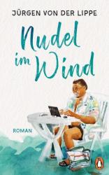 Jürgen von der Lippe schreibt den ersten Sitcom-Roman der Weltliteratur!